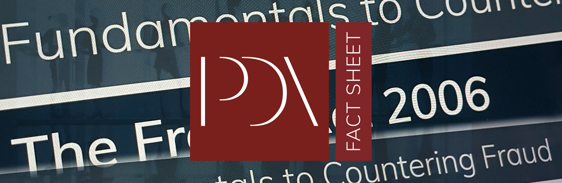 Fundamentals to Countering Fraud; The Fraud Act 2006